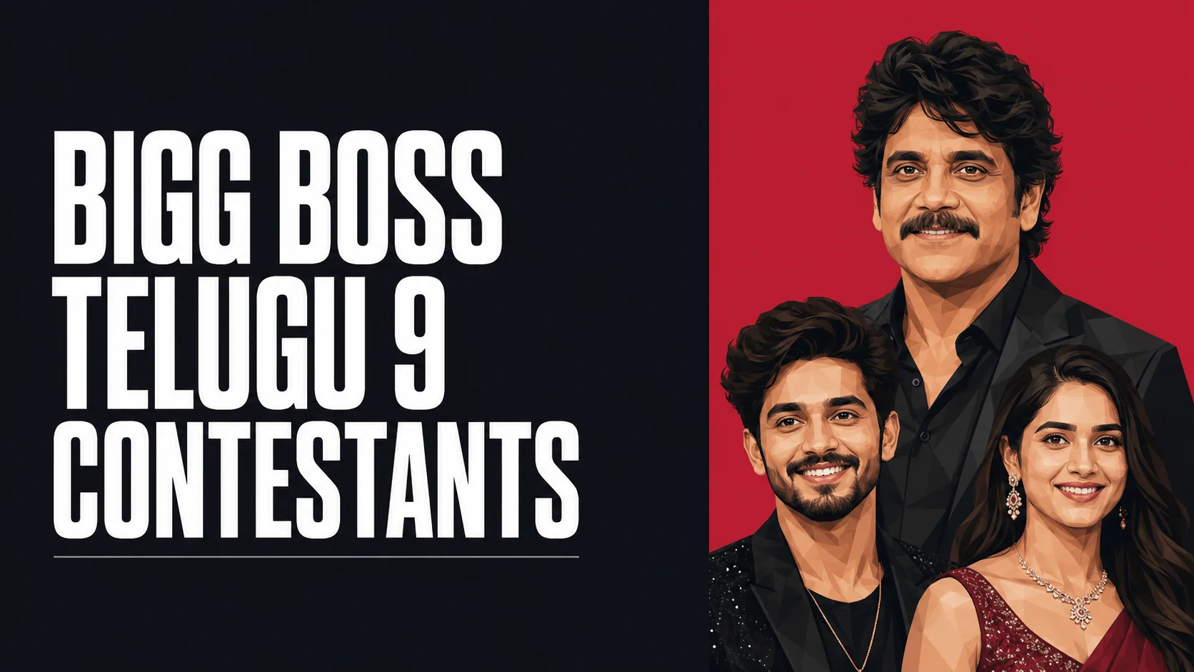 Bigg Boss Telugu 9 contestants poster with illustrated host Nagarjuna and two smiling cast members on a red panel
